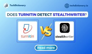 Does Turnitin Detect StealthWriter? [Tested & Result]