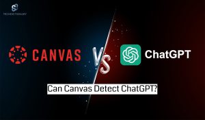 Can Canvas detect ChatGPT? [Updated August]