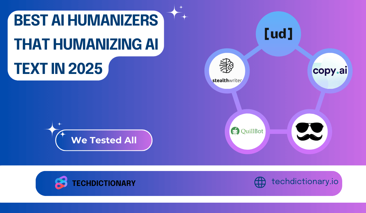 5 Best AI Humanizers That Humanizing AI Text in 2025 [We Tested All]