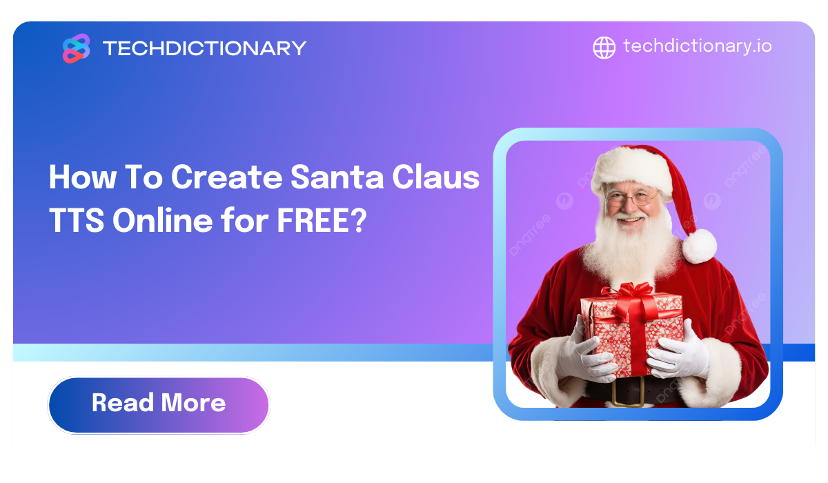 How To Create Santa Claus TTS Online for FREE