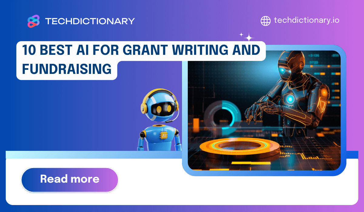 10 Best AI for Grant Writing and Fundraising in 2025