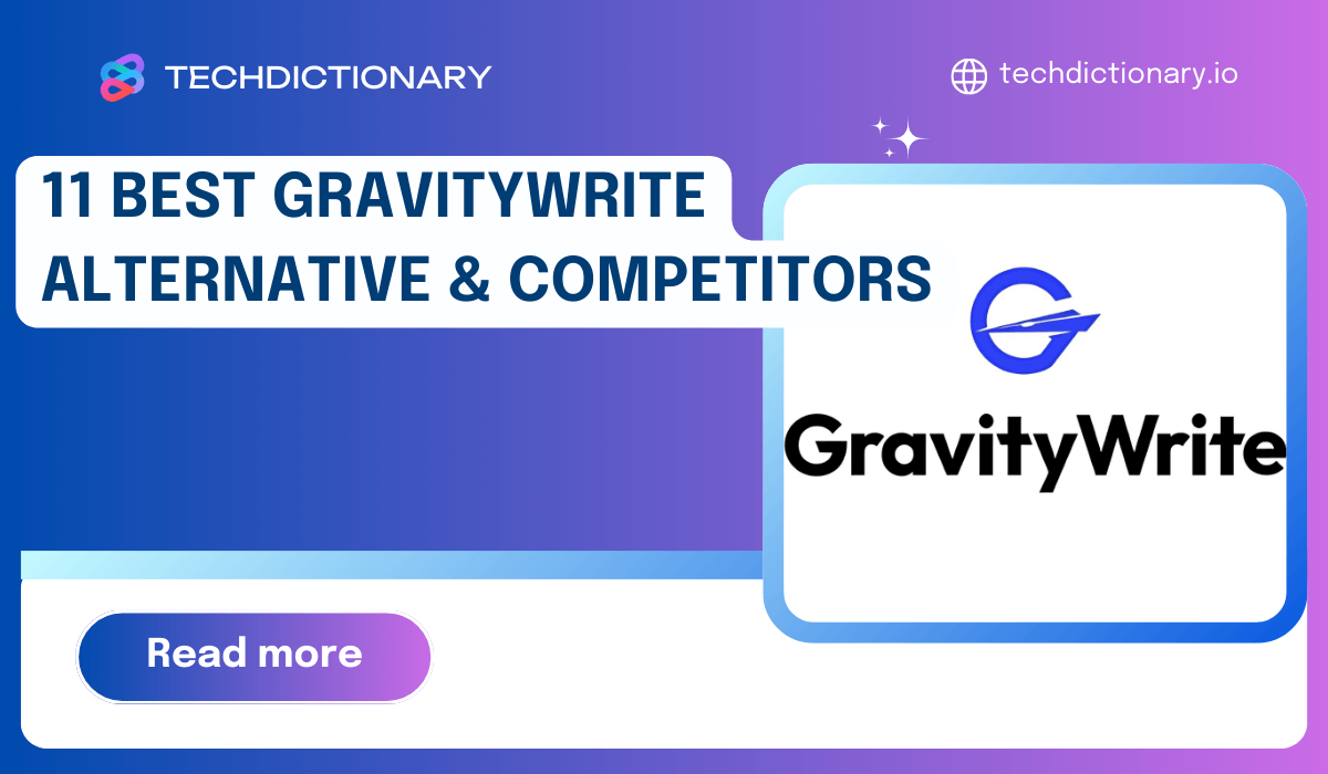 11 Best Gravitywrite Alternative & Competitors (2025)