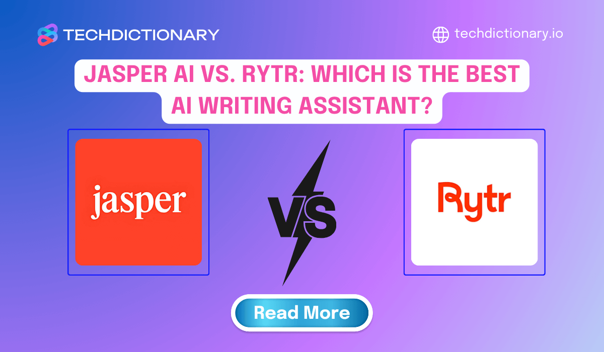 Jasper AI vs. Rytr (2025): Which is the Best AI Writing Assistant?