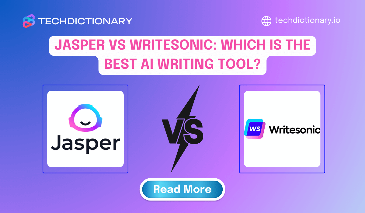 Jasper vs WriteSonic: Which is the best AI Writing Tool in 2025?