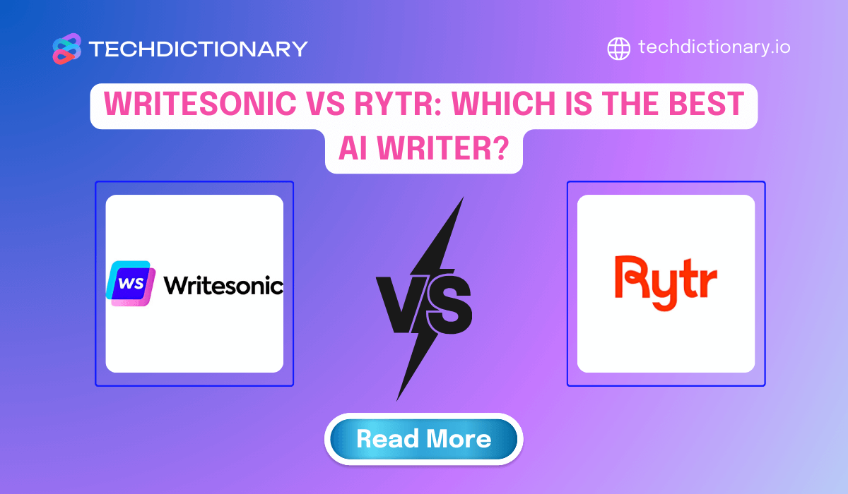 WriteSonic vs Rytr (2025): Which is the best AI Writer?