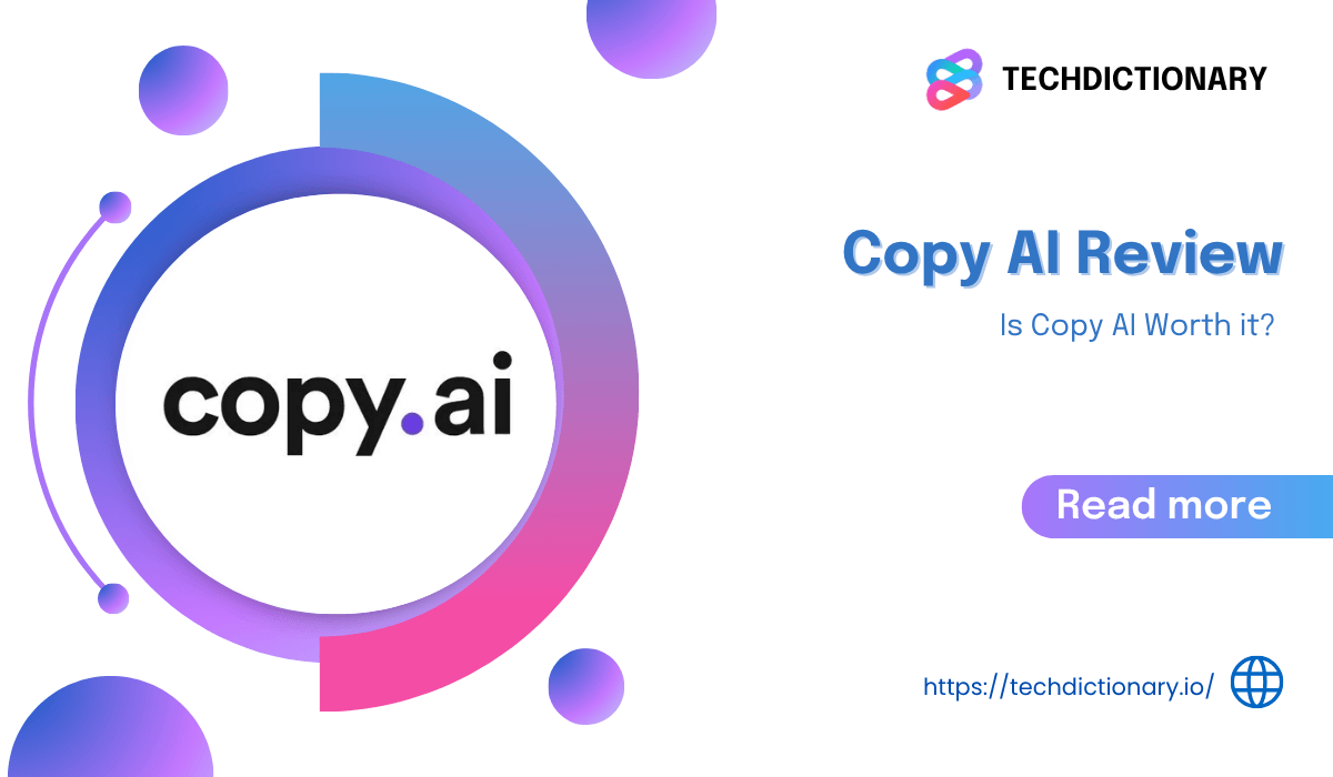 Copy AI Review: Is It Really Worth It?