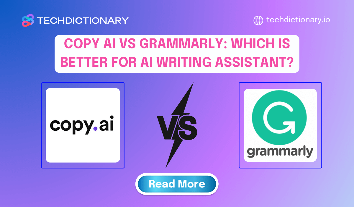 Copy AI vs Grammarly: Which Is best for AI Writing Tool?