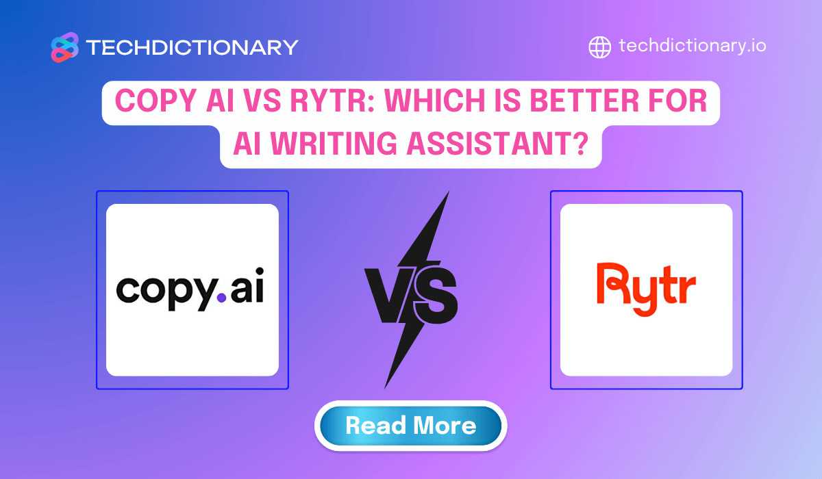 Copy AI vs Rytr: Which Is Better for AI Writing Assistant?