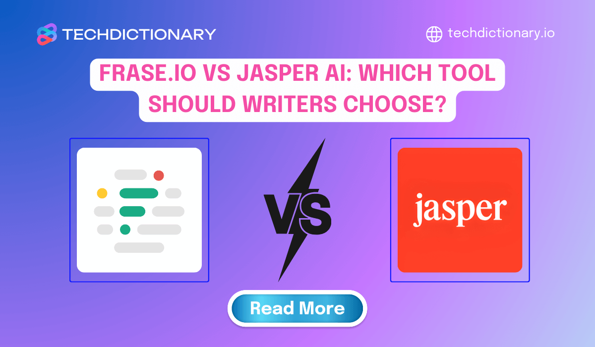 Frase.io vs Jasper AI: Which Tool Should Writers Choose?