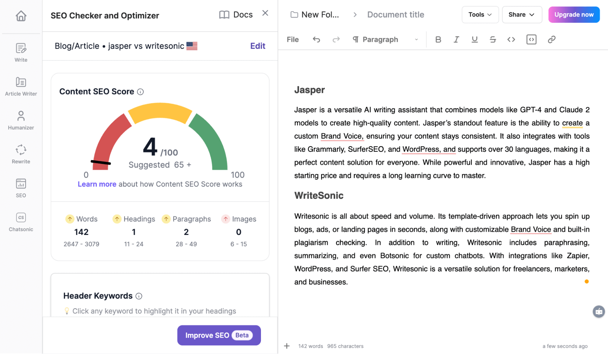 Writesonic offers SEO tools but lacks writing improvement