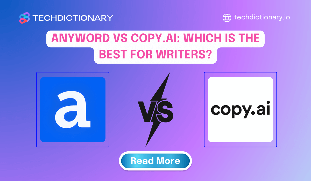Anyword vs Copy.ai: Which is the best for Writers in 2025?