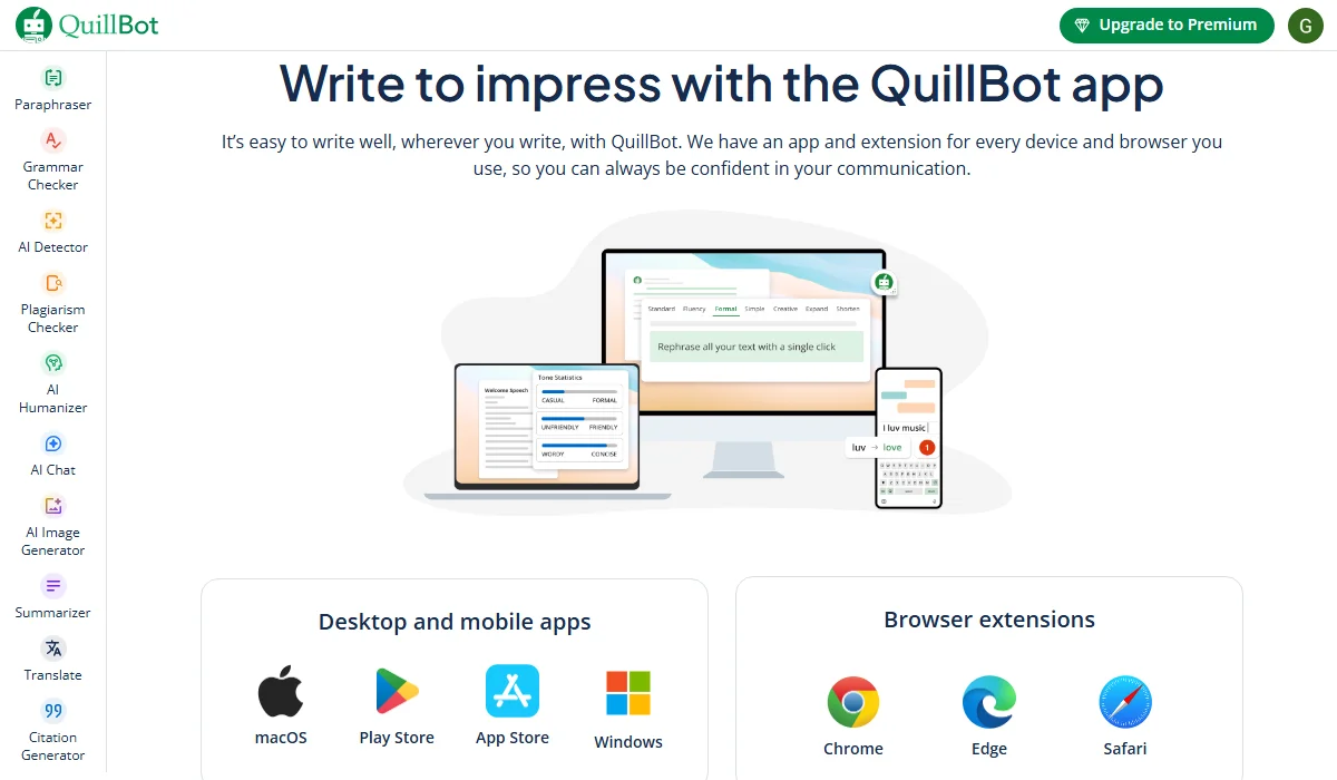 Quillbot offers deep integration across platforms.