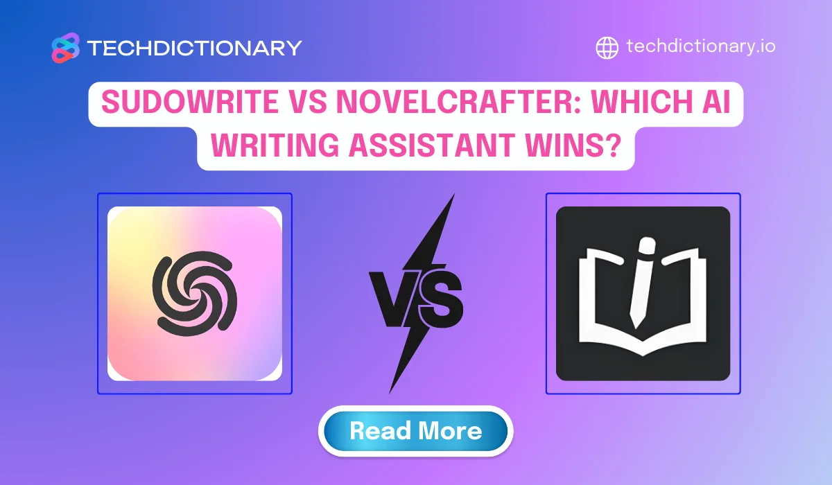 Sudowrite vs Novelcrafter: Which AI Writing Assistant Wins in 2025?