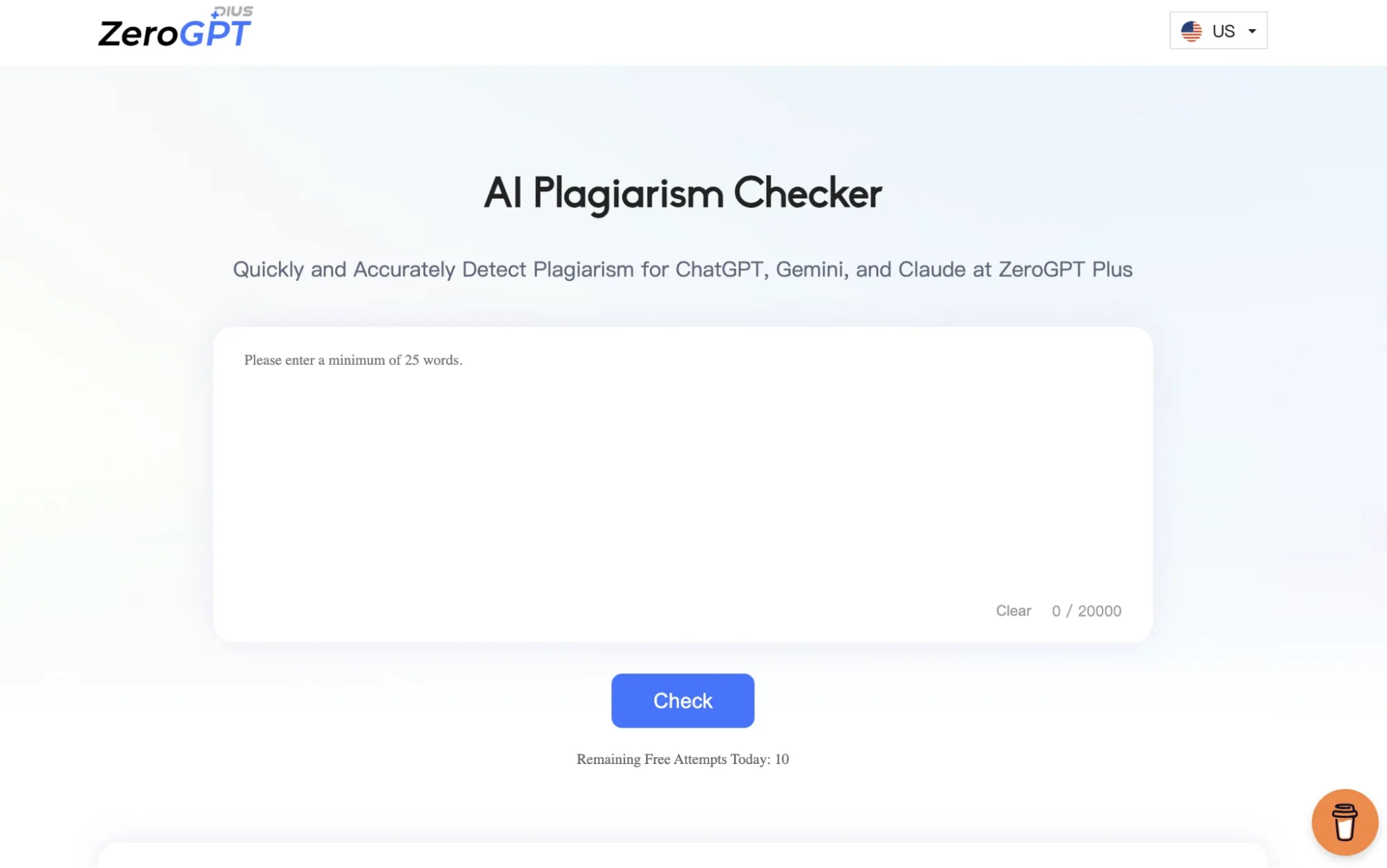ZeroGPT offers higher plagiarism check limits (20k-40k words) than QuillBot's 20 pages.